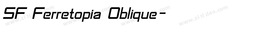SF Ferretopia Oblique字体转换